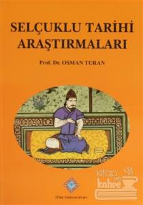 Selçuklu Tarihi Araştırmaları
