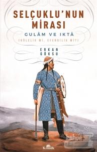 Selçuklu'nun Mirası