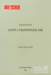 Selim 3'ün Hatt-ı Humayunları
