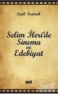 Selim İleri'de Sinema ve Edebiyat