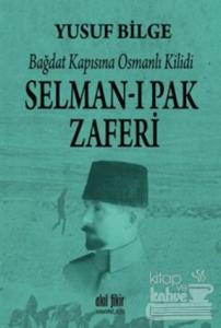 Selman-ı Pak Zaferi