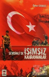 Şemdinli de İsimsiz Kahramanlar