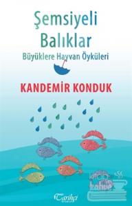 Şemsiyeli Balıklar