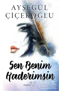 Sen Benim Kaderimsin