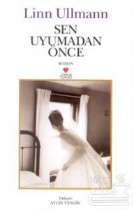 Sen Uyumadan Önce