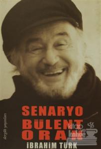 Senaryo Bülent Oran