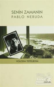 Senin Zamanın Pablo Neruda