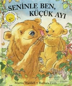 Seninle Ben, Küçük Ayı (Ciltli)