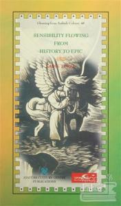 Sensibility Flowing From History To Epic