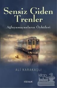 Sensiz Giden Trenler