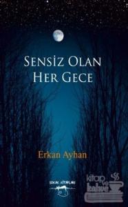 Sensiz Olan Her Gece