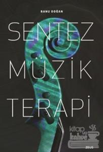 Sentez Müzik Terapi