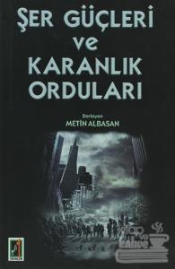 Şer Güçleri ve Karanlık Orduları