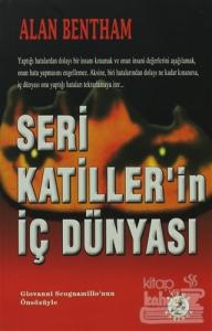 Seri Katiller'in İç Dünyası