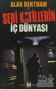 Seri Katillerin İç Dünyası