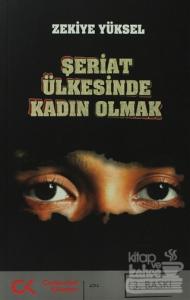 Şeriat Ülkesinde Kadın Olmak