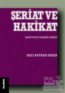 Şeriat ve Hakikat