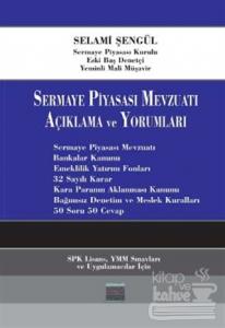 Sermaye Piyasası Mevzuatı Açıklama ve Yorumlama