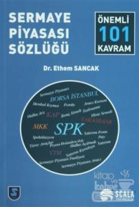 Sermaye Piyasası Sözlüğü - Önemli 101 Kavram