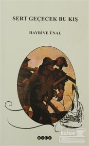 Sert Geçecek Bu Kış