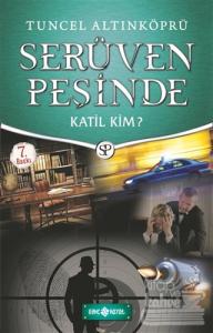 Serüven Peşinde 10 - Katil Kim?