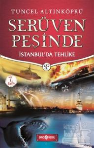 Serüven Peşinde 11 - İstanbul'da Tehlike