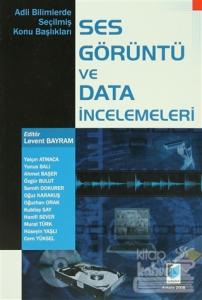 Ses Görüntü ve Data İncelemeleri