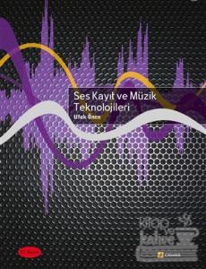 Ses Kayıt ve Müzik Teknolojileri