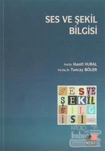 Ses ve Şekil Bilgisi
