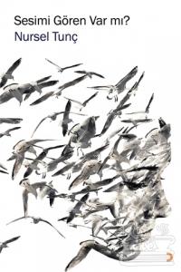 Sesimi Gören Var mı?