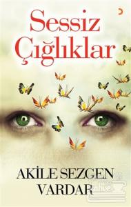 Sessiz Çığlıklar