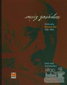 Sessiz Yaşadım (Ciltli)