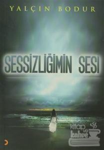 Sessizliğimin Sesi