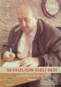 Sessizliğin Gizli Sesi