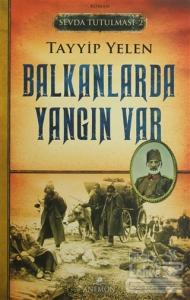 Sevda Tutulması 2 : Balkanlarda Yangın Var