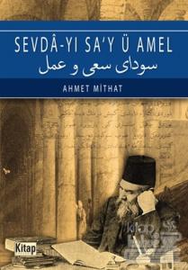 Sevda'yı Sa'y ü Amel