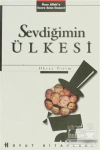 Sevdiğimin Ülkesi Önce Allah'a Sonra Sana Emanet