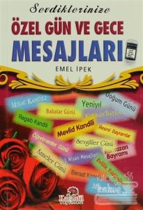 Sevdiklerinize Özel Gün ve Gece Mesajları