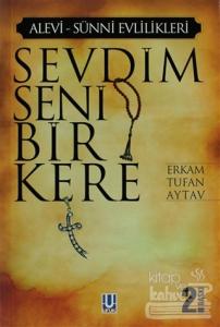 Sevdim Seni Bir Kere