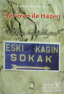 Şeveren İle Hazeri (Zerişan)