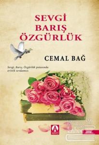 Sevgi Barış Özgürlük
