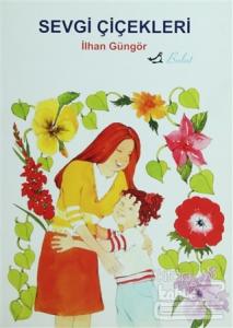 Sevgi Çiçekleri