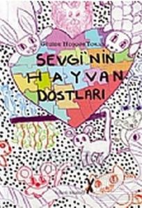 Sevgi'nin Hayvan Dostları