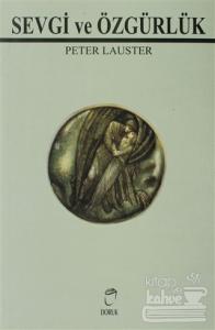 Sevgi ve Özgürlük