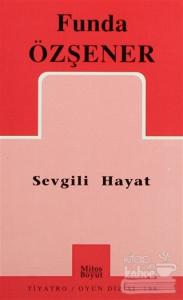 Sevgili Hayat