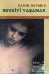 Sevgiyi Yaşamak
