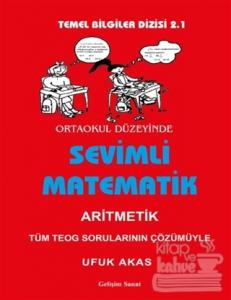 Sevimli Matematik (Aritmetik) - Ortaokul Düzeyinde