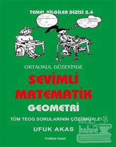 Sevimli Matematik (Geometri) - Ortaokul Düzeyinde