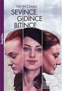 Sevince Gidince Bitince