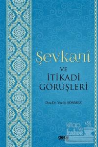 Şevkani ve İtikadi Görüşleri